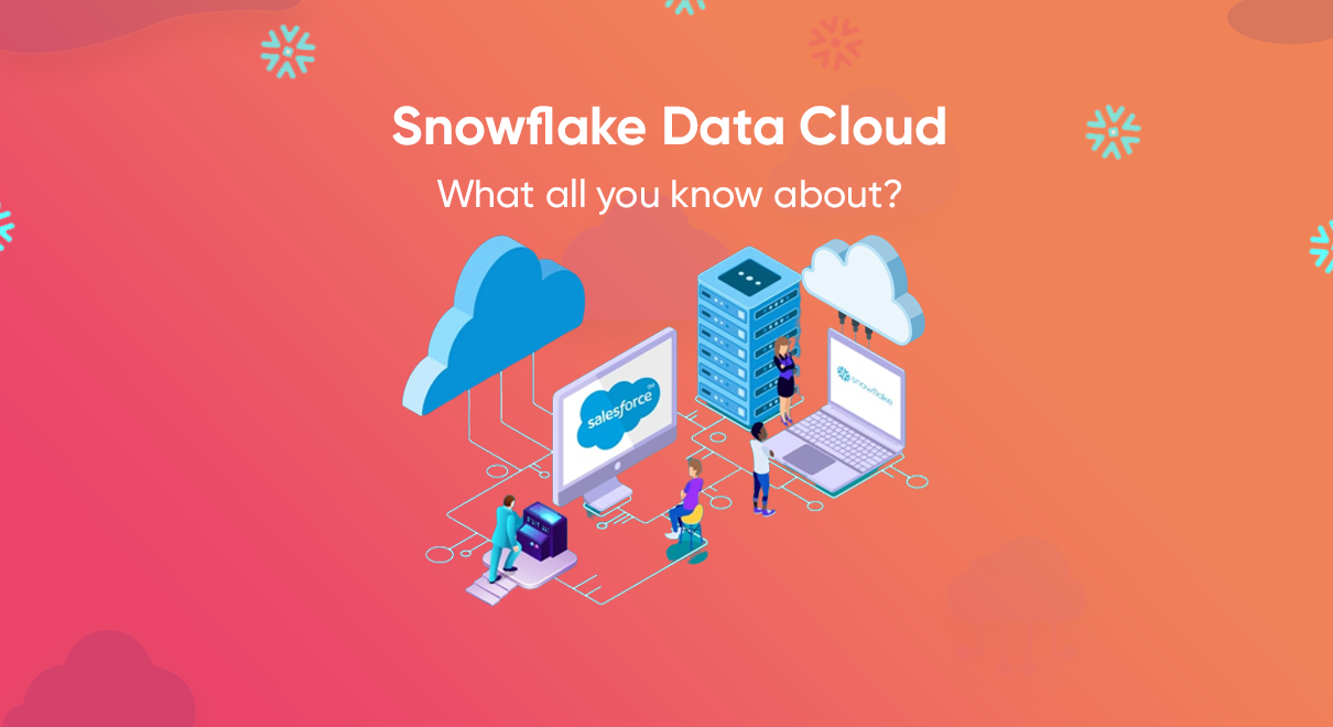 Snowflake Data Cloud